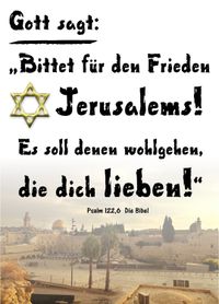 Bittet f&uuml;r den Frieden von Jerusalem